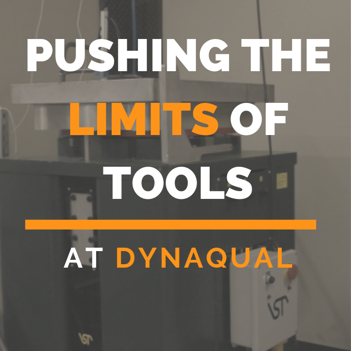 Pushing the Limits of Oilfield Tools with DynaQual
